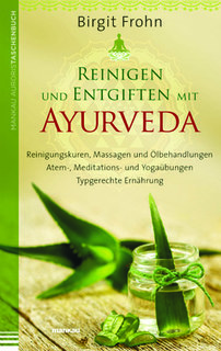 Buchvorstellung: Reinigen und Entgiften mit Ayurveda von Birgit Frohn