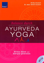 Buchrezension: Mit Ayurveda-Yoga zu mehr Lebensqualität