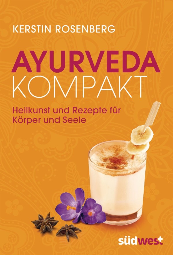 Buchvorstellung: Ayurveda Kompakt