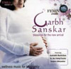 Garbha Sanskar - Schwangerschaftsvorsorge mit Ayurveda