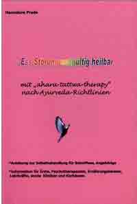 Buchvorstellung: Ess-Störung endgültig heilbar. Mit Ayurveda