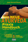 Buchvorstellung: Das neue Ayurveda Praxis Handbuch von Hans Heinrich Rhyner